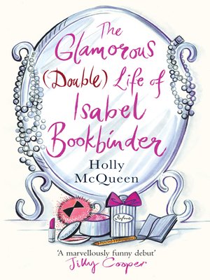 cover image of The Glamorous (Double) Life of Isabel Bookbinder